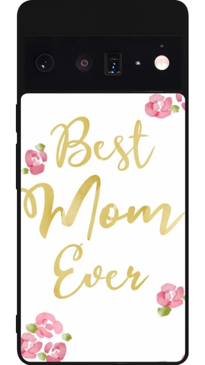 Google Pixel 6 Pro Case Hülle - Silikon schwarz Mom 2024 best Mom ever