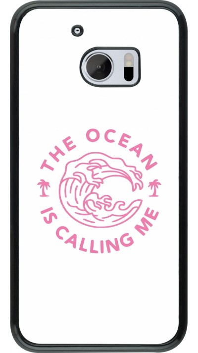 Coque HTC 10 - The Ocean is calling me