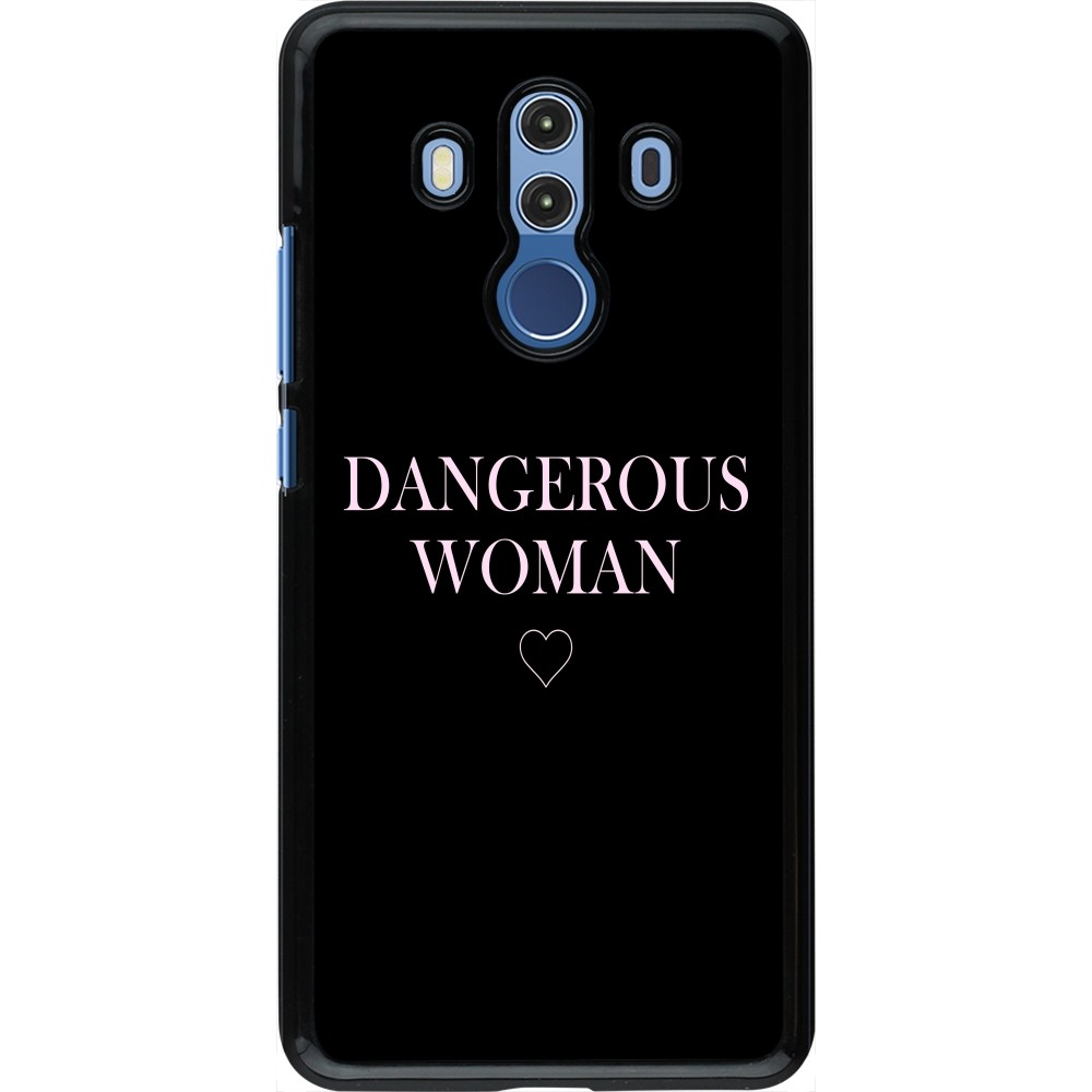 Hülle Huawei Mate 10 Pro - Dangerous woman