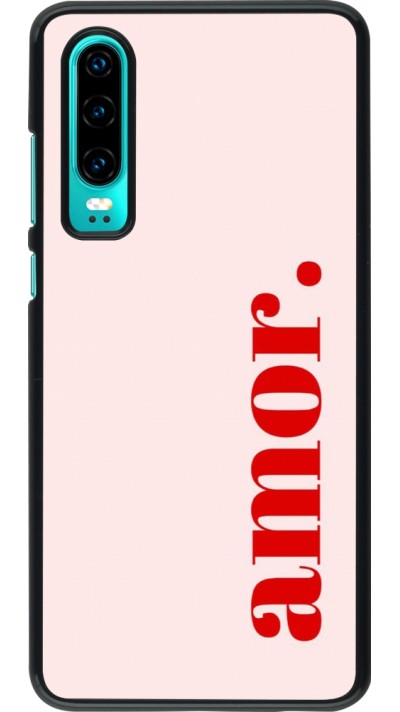 Coque Huawei P30 - Valentine 2024 amor