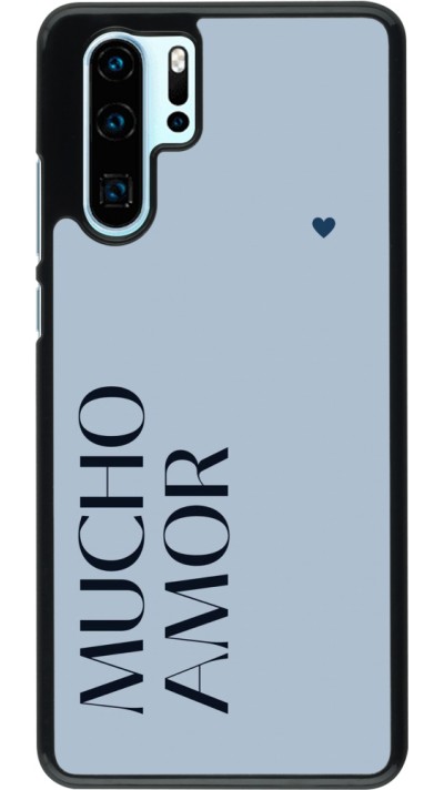 Coque Huawei P30 Pro - Valentine 2024 mucho amor azul