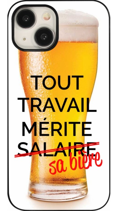 iPhone 15 Case Hülle - Tout travail mérite sa bière