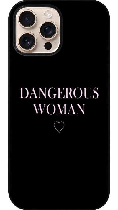 iPhone 16 Pro Max Case Hülle - Dangerous woman