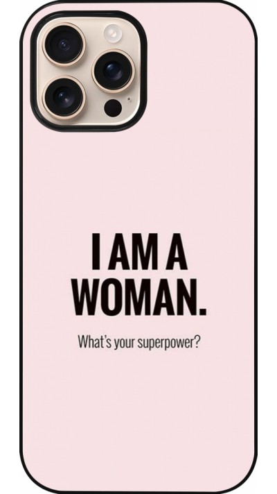 iPhone 16 Pro Max Case Hülle - I am a woman