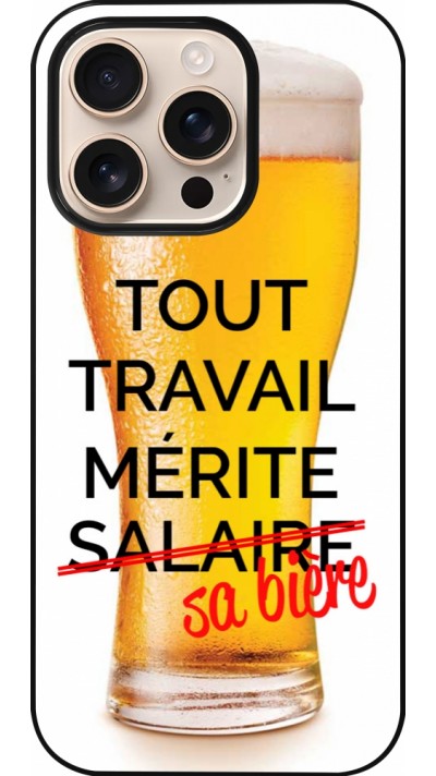 iPhone 16 Pro Case Hülle - Tout travail mérite sa bière