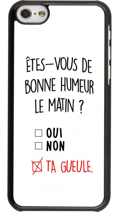 Hülle iPhone 5c - Bonne humeur matin