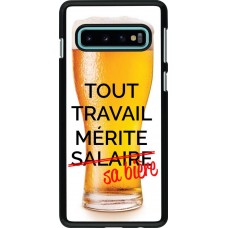 Hülle Samsung Galaxy S10 - Tout travail mérite sa bière