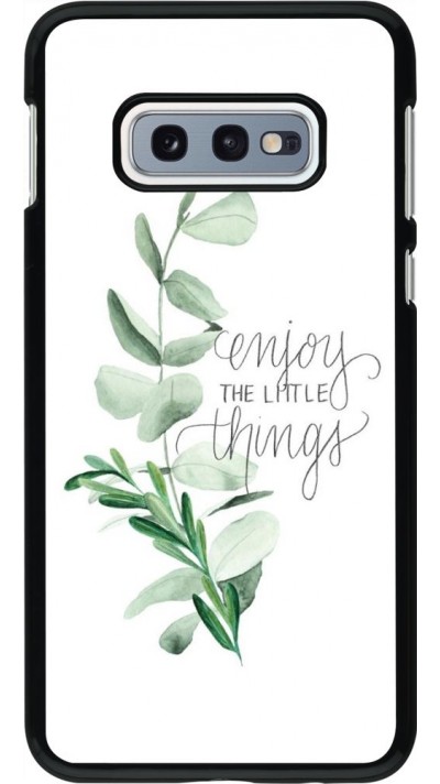 Coque Samsung Galaxy S10e - Enjoy the little things