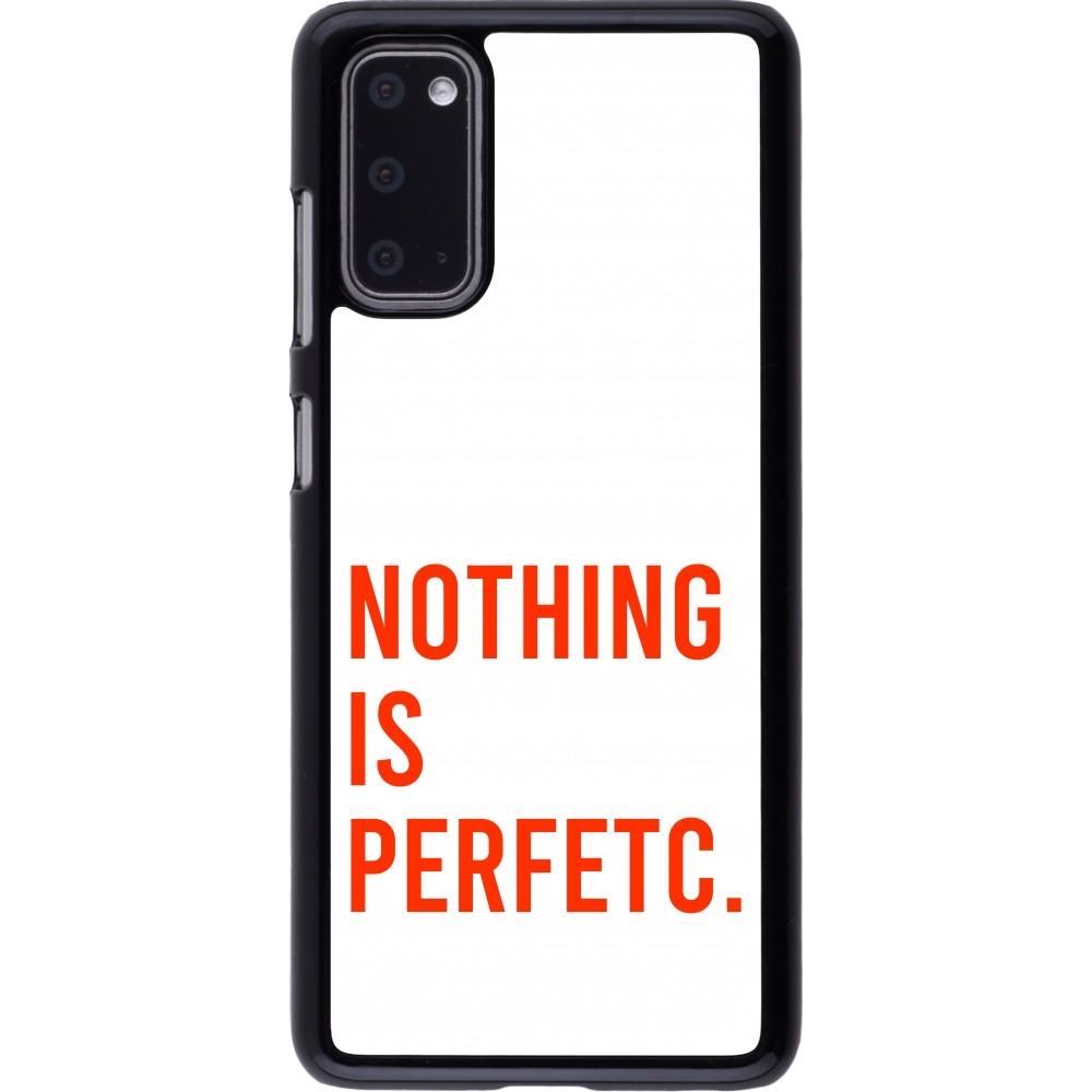 Samsung Galaxy S20 Case Hülle - Nothing is Perfetc