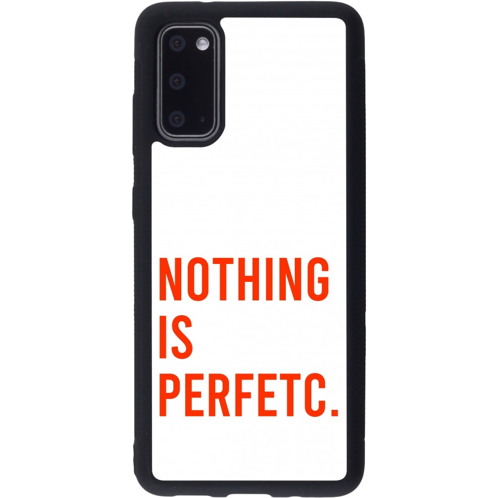 Samsung Galaxy S20 Case Hülle - Silikon schwarz Nothing is Perfetc