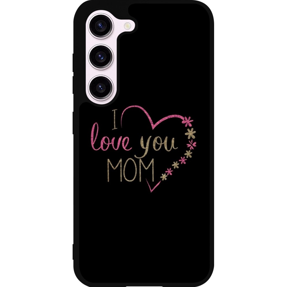 Samsung Galaxy S23 FE Case Hülle - Silikon schwarz I love you Mom