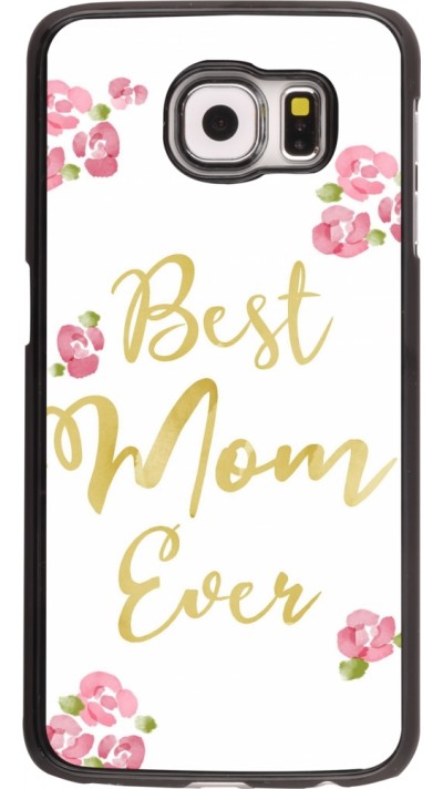 Samsung Galaxy S6 Case Hülle - Mom 2024 best Mom ever