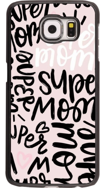 Samsung Galaxy S6 Case Hülle - Mom 2024 Super mom