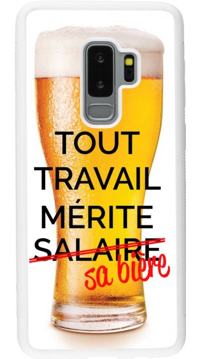 Coque Samsung Galaxy S9+ - Silicone rigide blanc Tout travail mérite sa bière